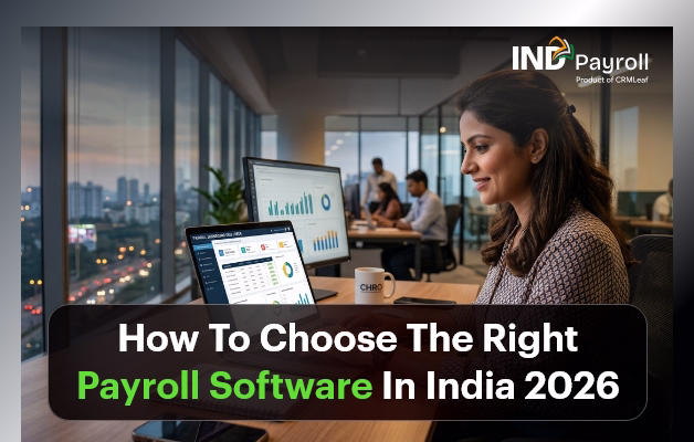 How To Choose The Right Payroll Software In India 2026